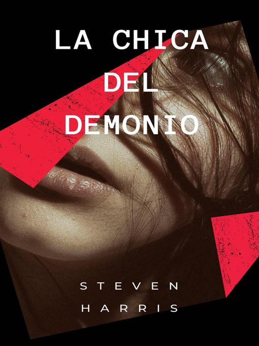 Title details for La chica del demonio by Steven Harris - Available